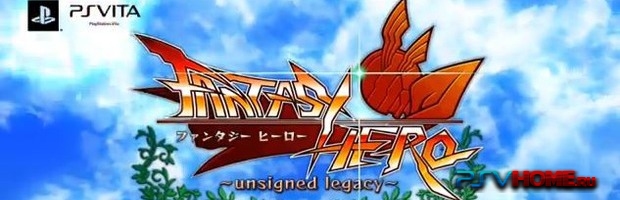 Fantasy Hero: Unsigned Legacy для PS Vita: подробности, трейлер и ориентировочная дата выхода