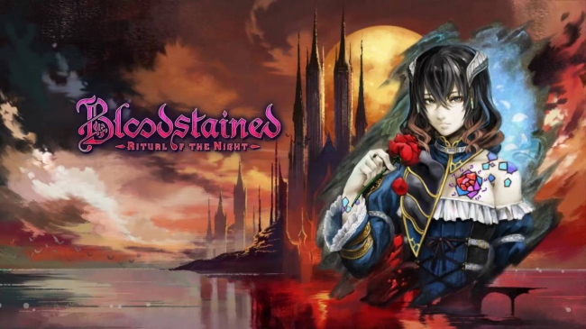   Bloodstained: Ritual of the Night,  
