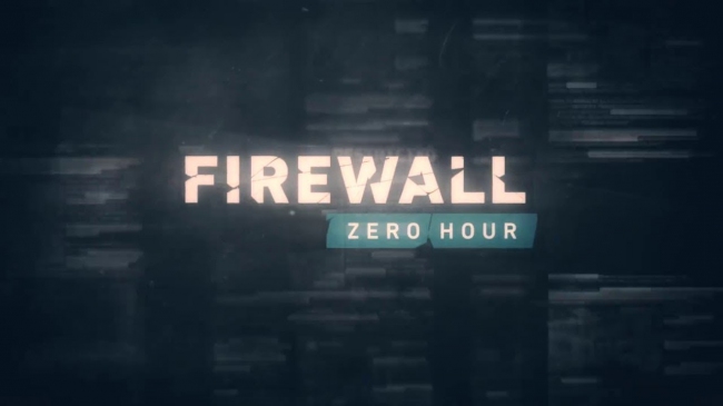   Firewall Zero Hour,  