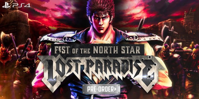    Fist of the North Star: Lost Paradise     