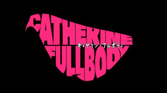   ,    Catherine: Full Body