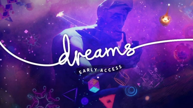  Dreams Early Access  100 000 
