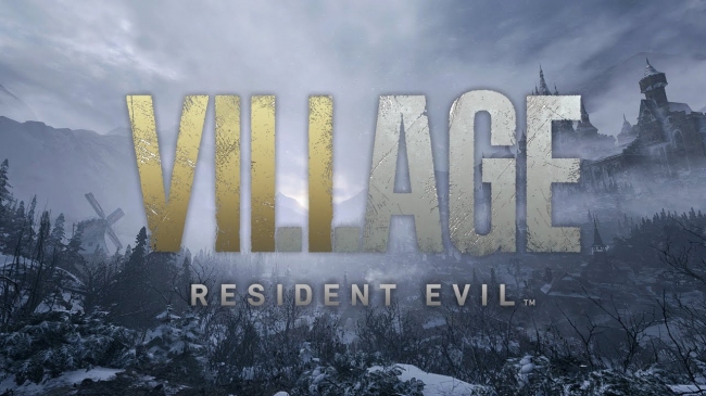 Resident Evil Village   ,  Resident Evil VII: Biohazard