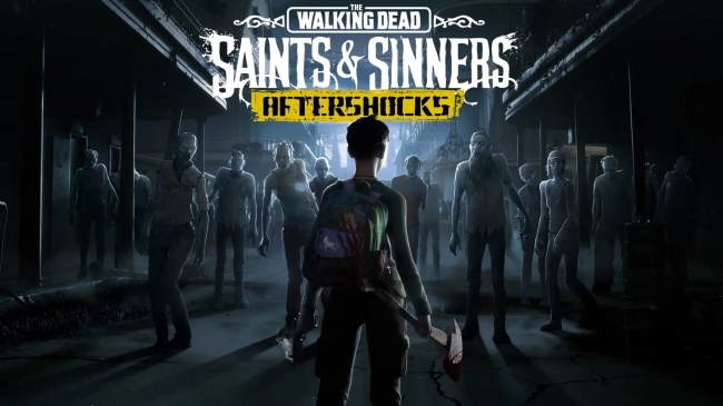    ,       Aftershocks  The Walking Dead: Saints & Sinners