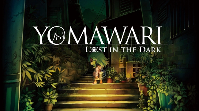    Yomawari: Lost in the Dark