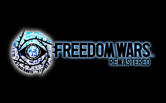    Freedom Wars Remastered,    