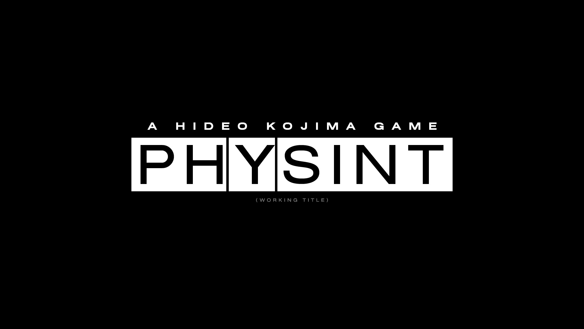 Kojima Productions      Physint